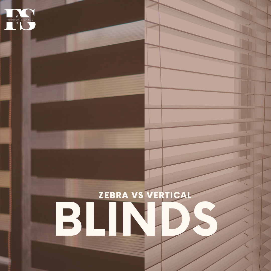 zebra-blinds-vs-vertical-blinds-tailoring-window-treatments-to-your-space
